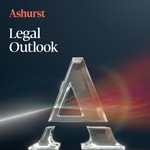 Logo of the podcast Ashurst Legal Outlook Podcast Podcast Ashurst Legal Outlook Podcast