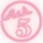 Logo of the podcast Ask 5 Podcast Ask 5