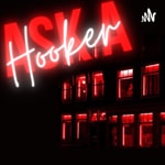 Logo of the podcast Ask A Hooker ™️ Podcast Ask A Hooker ™️