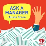 Logo of the podcast Ask a Manager Logo of the podcast Ask a Manager