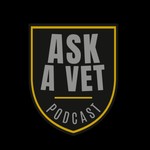 Logo of the podcast Ask A Vet Podcast Podcast Ask A Vet Podcast