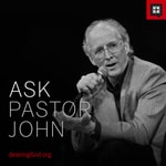 Logo of the podcast Ask Pastor John