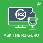 Logo of the podcast Ask The R2 Guru Podcast Ask The R2 Guru