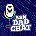 Logo of the podcast ASN Dad Chat Podcast ASN Dad Chat
