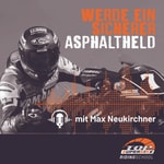 Logo of the podcast Asphaltheld | Podcast mit Max Neukirchner und Erik Klose Podcast Asphaltheld | Podcast mit Max Neukirchner und Erik Klose