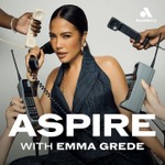 Logo of the podcast Aspire with Emma Grede Podcast Aspire with Emma Grede