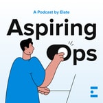 Podcast Aspiring Ops