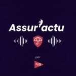 Logo of the podcast Assur'actu Podcast Assur'actu