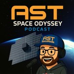 Logo of the podcast AST Space Odyssey Podcast Podcast AST Space Odyssey Podcast