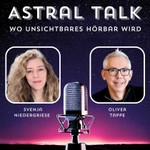 Astral Talk – Wo Unsichtbares hörbar wird Podcast Astral Talk – Wo Unsichtbares hörbar wird