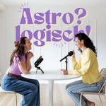 Logo of the podcast Astro? logisch! Podcast Astro? logisch!