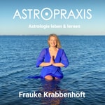Logo of the podcast Astrologie Leben & Lernen Logo of the podcast Astrologie Leben & Lernen