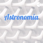 Logo of the podcast Astronomía Podcast Astronomía