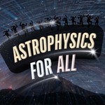 Podcast Astrophysics for All