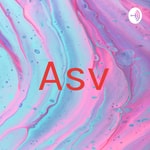 Logo of the podcast Asv Podcast Asv