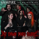 Logo of the podcast At Dawn They Sleep: A Vampire The Masquerade Podcast Podcast At Dawn They Sleep: A Vampire The Masquerade Podcast