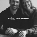Logo of the podcast At Home With The Hughes Podcast At Home With The Hughes