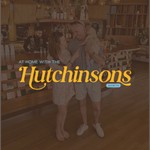 Podcast At Home With The Hutchinsons