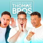 Podcast At Home with The Thomas Bro's