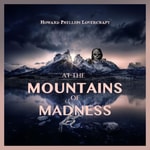 Logo of the podcast At the Mountains of Madness by H. P. Lovecraft Podcast At the Mountains of Madness by H. P. Lovecraft