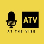 Logo of the podcast At The Vise Podcast At The Vise