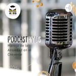 Logo of the podcast Ataque o Crisis de Ansiedad versus Trastorno de Ansiedad Podcast Ataque o Crisis de Ansiedad versus Trastorno de Ansiedad
