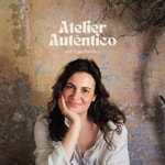 Podcast Atelier Auténtico 