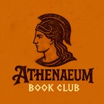 Logo of the podcast Athenaeum Book Club Podcast Athenaeum Book Club