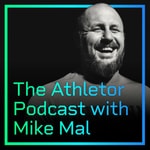 Logo of the podcast Athletor Podcast with Mike Mal Logo of the podcast Athletor Podcast with Mike Mal
