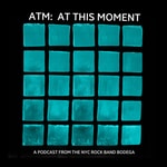 Logo of the podcast ATM : BODEGA AT THIS MOMENT Podcast ATM : BODEGA AT THIS MOMENT