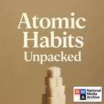 Logo of the podcast Atomic Habits Unpacked Podcast Atomic Habits Unpacked