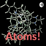 Logo of the podcast Atoms! Podcast Atoms!
