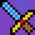 Attack On Final Fantasy Attack On Final Fantasy