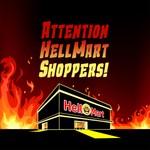 Attention HellMart Shoppers! Podcast Attention HellMart Shoppers!