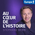 Logo of the podcast Au coeur de l’histoire - Stéphane Bern - l’intégrale Podcast Au coeur de l’histoire - Stéphane Bern - l’intégrale