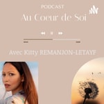 Logo of the podcast Au Cœur de Soi Podcast Au Cœur de Soi