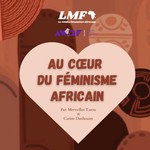 Logo of the podcast Au cœur du féminisme africain Podcast Au cœur du féminisme africain