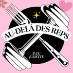 Logo of the podcast Au-delà des Reps Podcast Au-delà des Reps