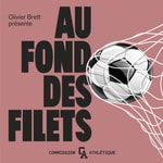 Logo of the podcast Au Fond des Filets Podcast Au Fond des Filets