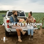 Logo of the podcast Au gré des saisons, paroles d’agriculteurs Podcast Au gré des saisons, paroles d’agriculteurs