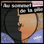Logo of the podcast Au sommet de la pile... Podcast Au sommet de la pile...