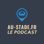 Logo of the podcast Au-Stade.fr Le Podcast Podcast Au-Stade.fr Le Podcast
