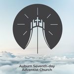 Logo of the podcast Auburn Seventh-day Adventist Church Podcast Podcast Auburn Seventh-day Adventist Church Podcast