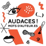 Podcast Audaces! Mots d’auteur.es