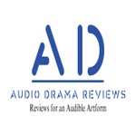 Audio Drama Reviews Podcast Audio Drama Reviews