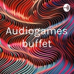 Logo of the podcast Audiogames Buffet Podcast Audiogames Buffet