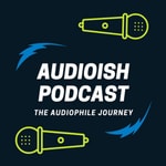 Logo of the podcast Audioish Podcast The Beginner Audiophile Journey Learning about streaming music, headphones, cables and more Podcast Audioish Podcast The Beginner Audiophile Journey Learning about streaming music, headphones, cables and more