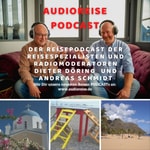 AUDIOREISE Reise + Urlaubspodcast AUDIOREISE Reise + Urlaubspodcast