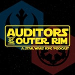 Auditors of the Outer Rim Podcast Auditors of the Outer Rim