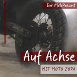Podcast Auf Achse mit Moto Zora